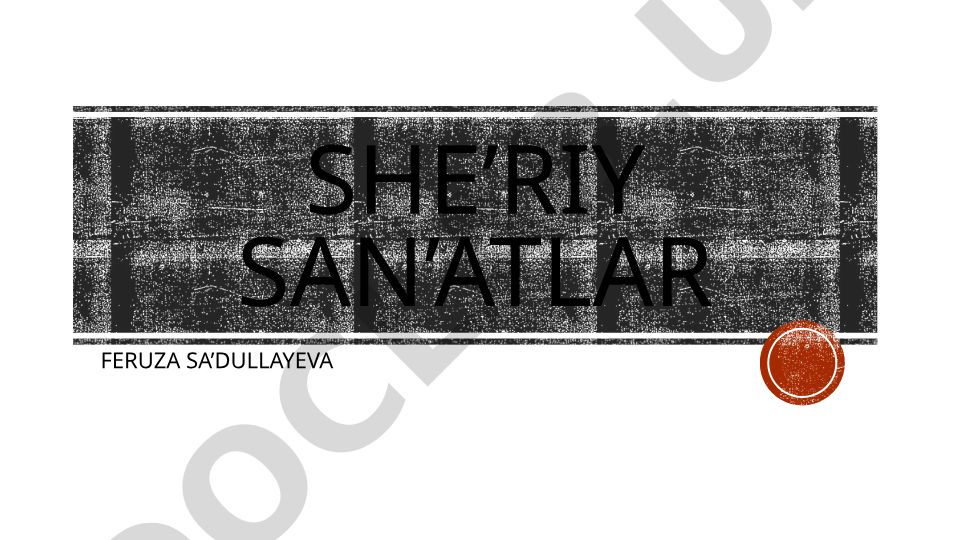 She'riy san'atlar: Alliteratsiya va boshqa badiiy vositalar