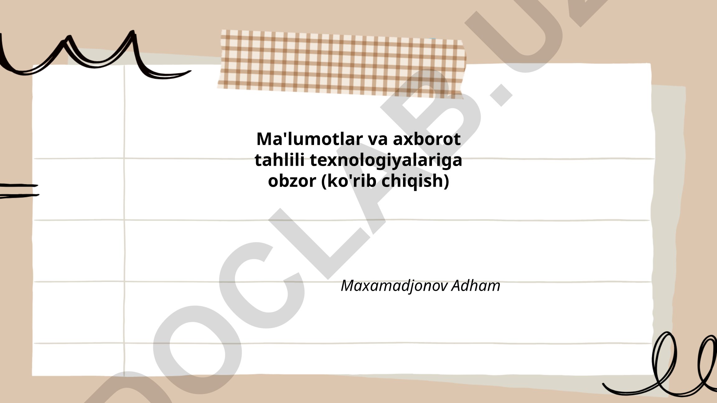 Ma'lumotlar va axborot tahlili texnologiyalariga obzor