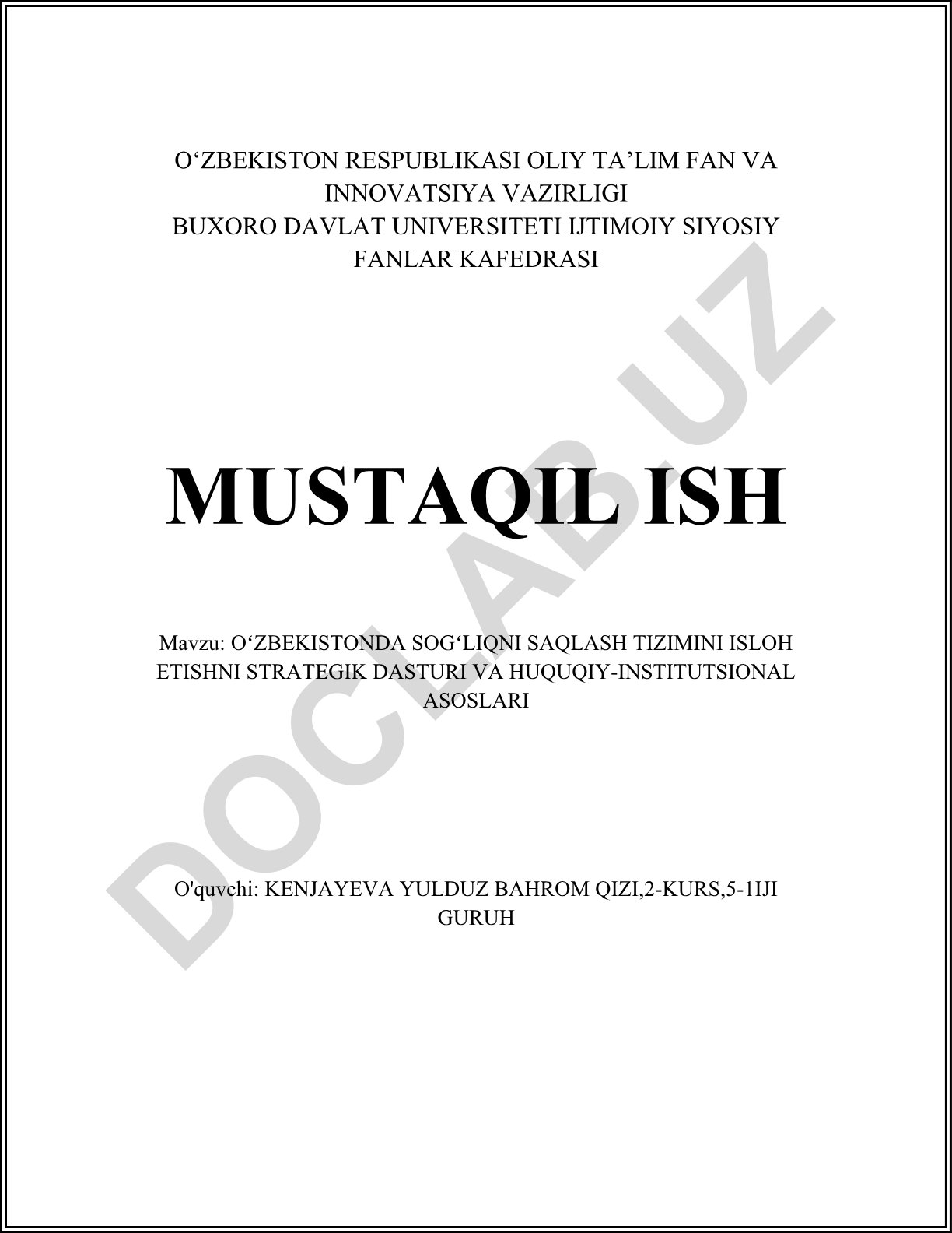 Oʻzbekistonda sogʻliqni saqlash tizimini isloh etishni strategik dasturi va huquqiy-institutsional asoslari