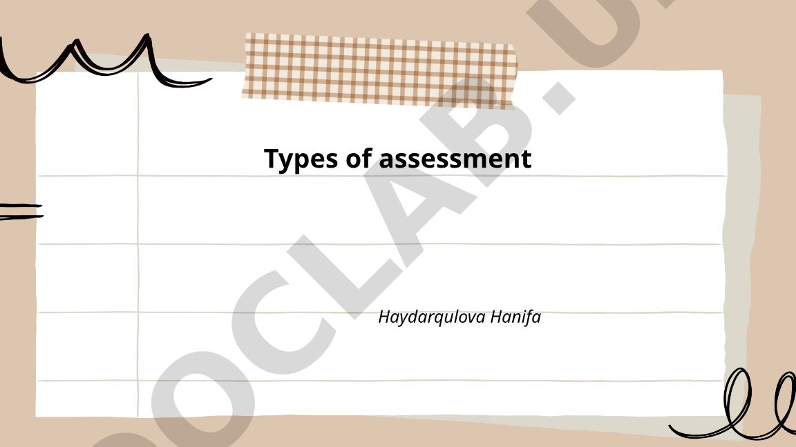 Types of assessment in education