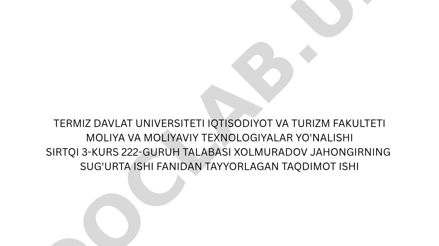 Universal sug'urta aksiyadorlik jamiyati va sug'urta agenti faoliyati