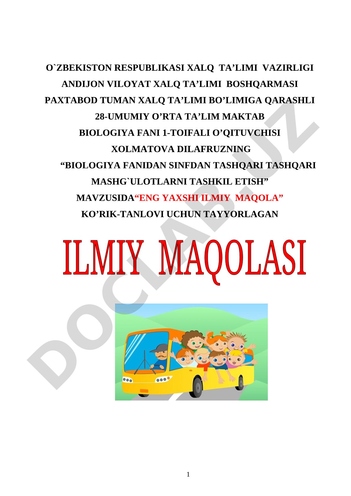 Biologiya fanidan sinfdan tashqari mashg'ulotlarni tashkil etish