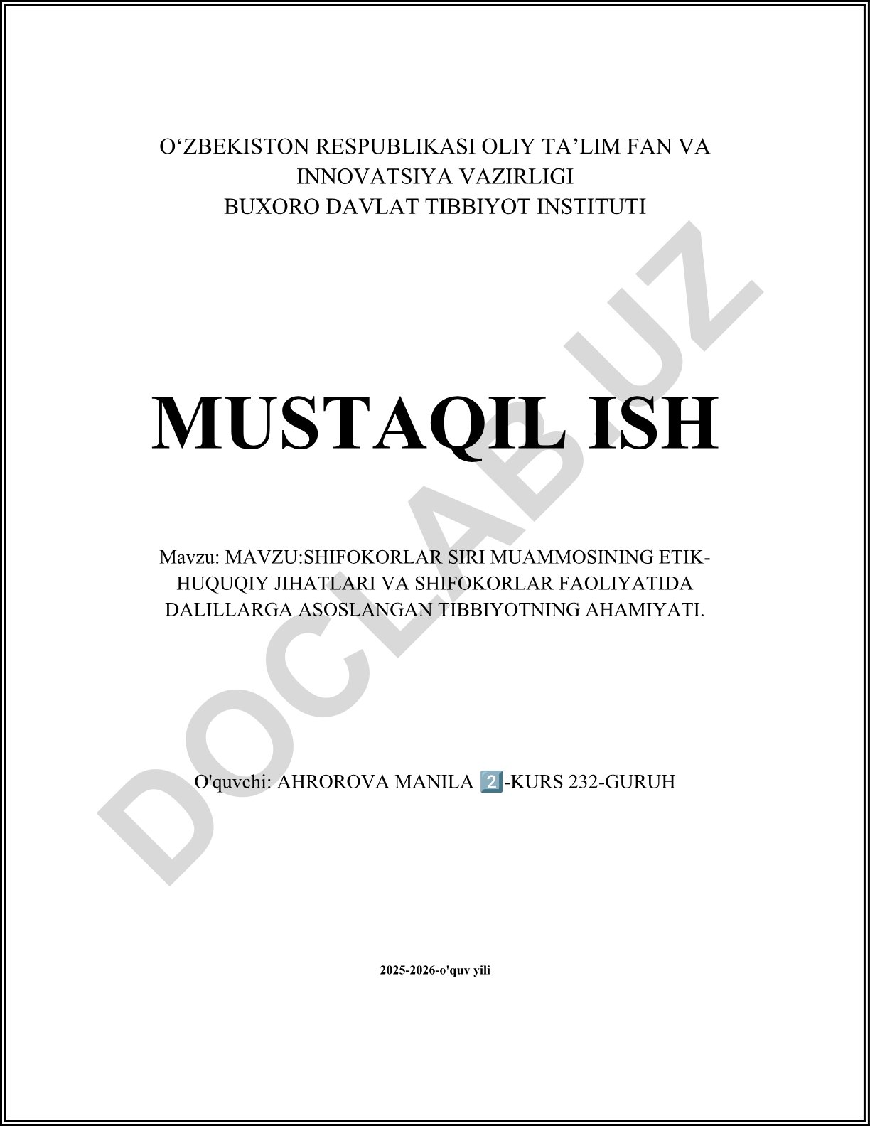 Shifokorlar siri muammosining etik-huquqiy jihatlari va shifokorlar faoliyatida dalillarga asoslangan tibbiyotning ahamiyati