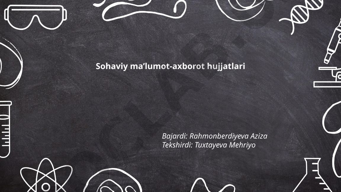 Sohaviy ma'lumot-axborot hujjatlari: ta'rif, tasnif va rasmiylashtirish