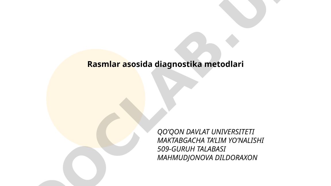 Rasmlar asosida diagnostika metodlari