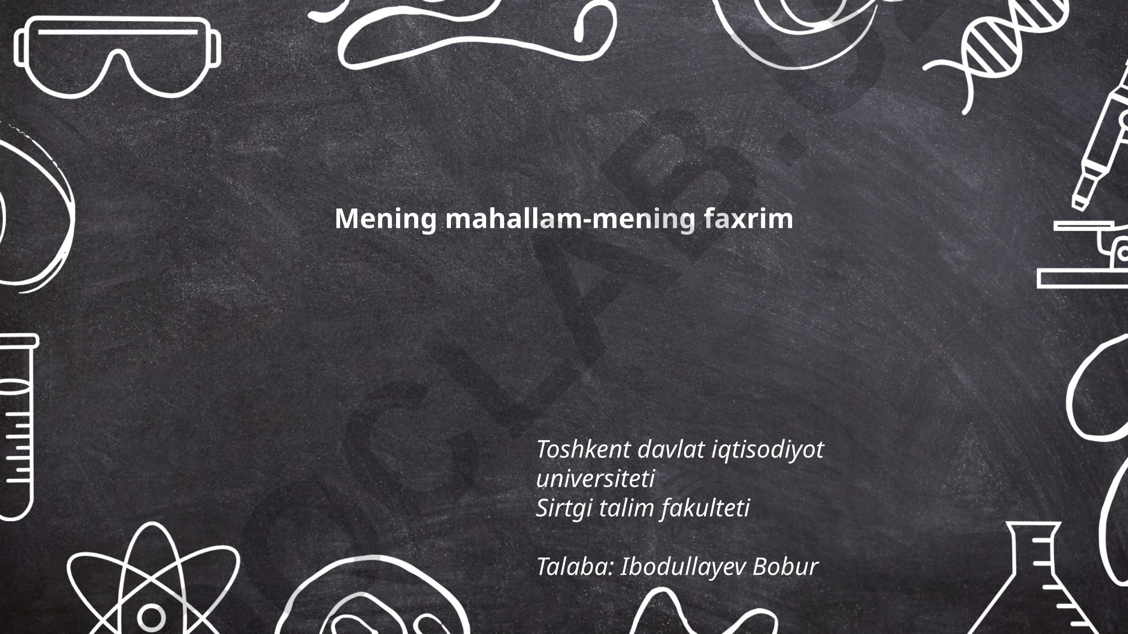 Mahallamning tarixi, aholisi va an'analari