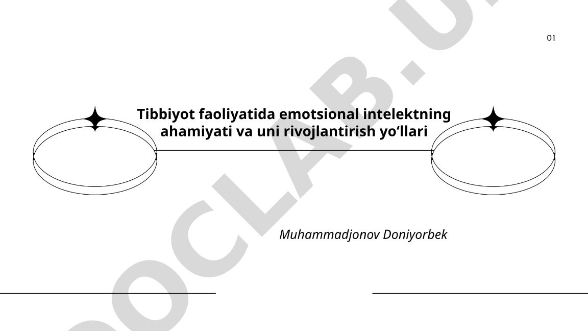 Tibbiyot faoliyatida emotsional intelektning ahamiyati va uni rivojlantirish yoʻllari