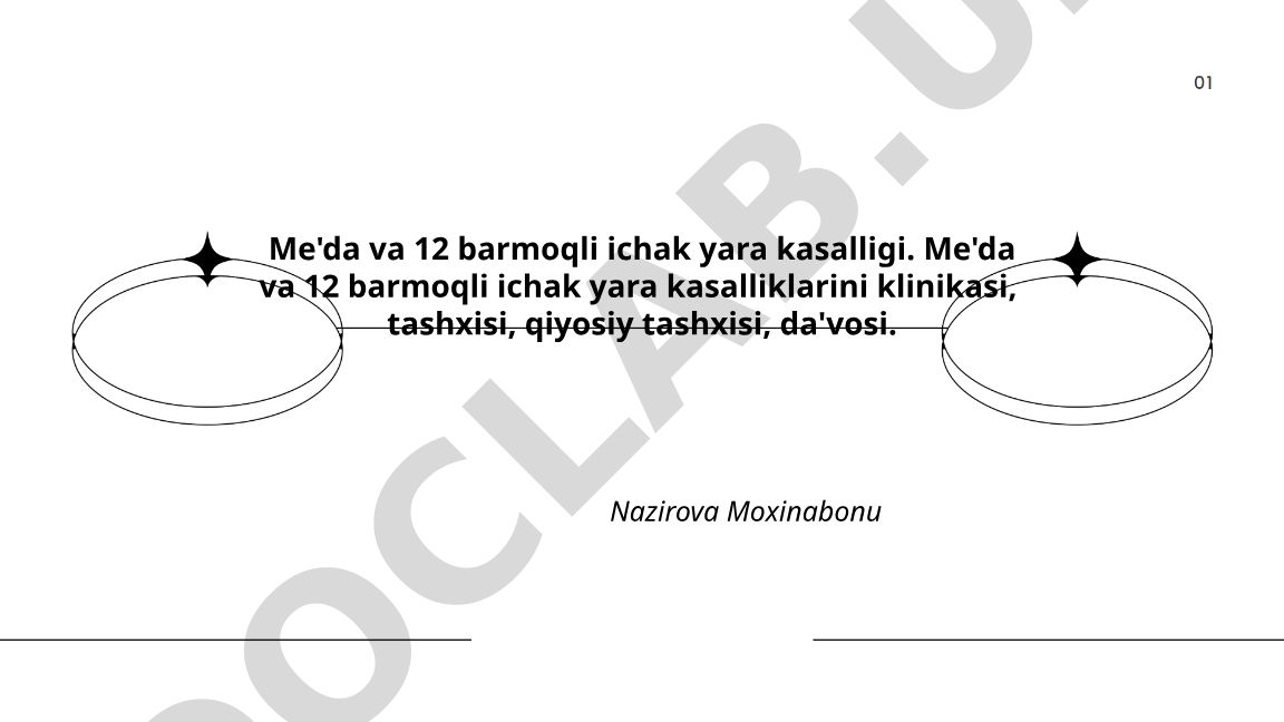 Me'da va 12 barmoqli ichak yara kasalligi klinikasi, tashxisi va davolash