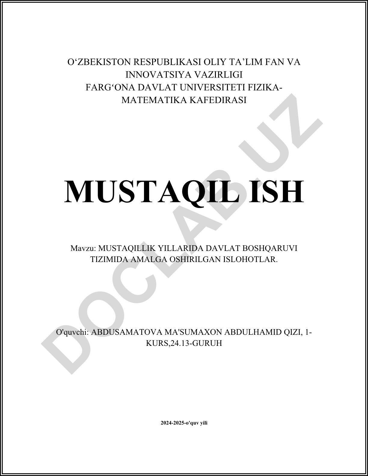 Mustaqillik yillarida davlat boshqaruvi tizimida amalga oshirilgan islohotlar