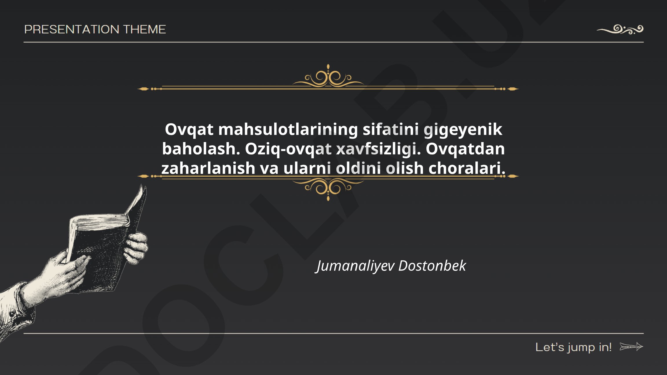 Ovqat mahsulotlarining sifatini gigiyenik baholash va oziq-ovqat xavfsizligi