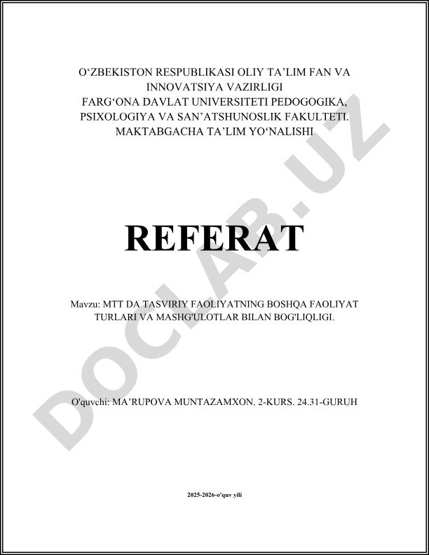 MTTda tasviriy faoliyatning boshqa faoliyat turlari va mashg'ulotlar bilan bog'liqligi