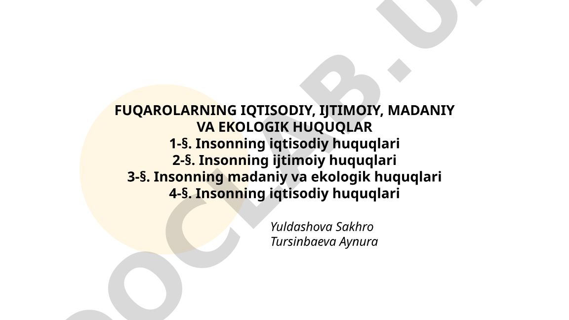 Fuqarolarning iqtisodiy, ijtimoiy, madaniy va ekologik huquqlari