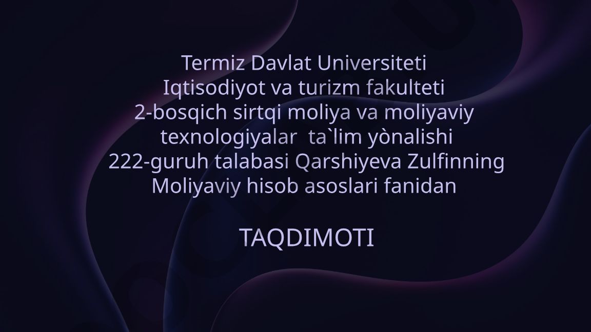 Moliyaviy hisobotning maqsad va vazifalari