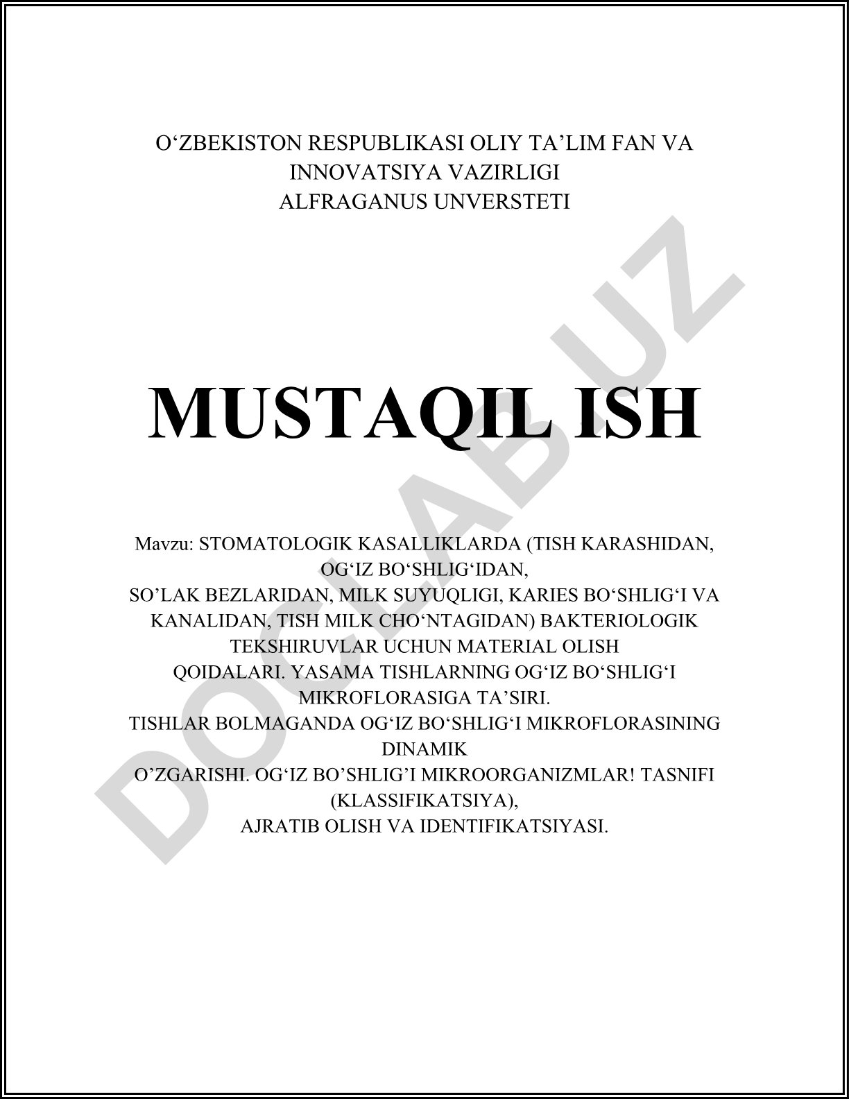 Stomatologik kasalliklarda bakteriologik tekshiruvlar uchun material olish qoidalari va og'iz bo'shlig'i mikroflorasi