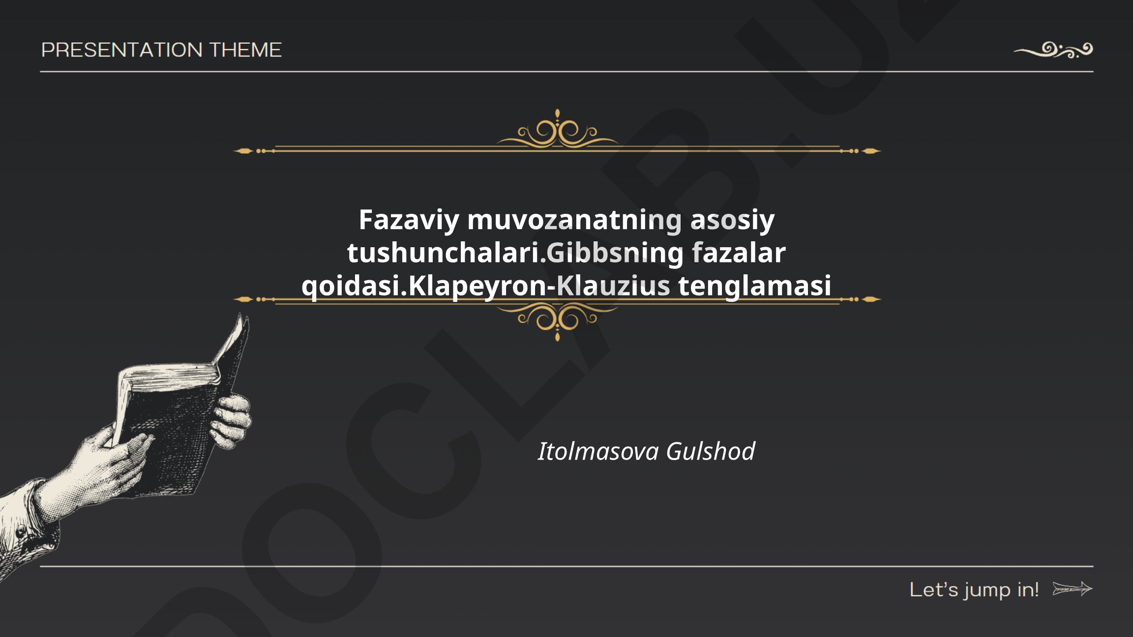 Fazaviy muvozanatning asosiy tushunchalari, Gibbsning fazalar qoidasi va Klapeyron-Klauzius tenglamasi