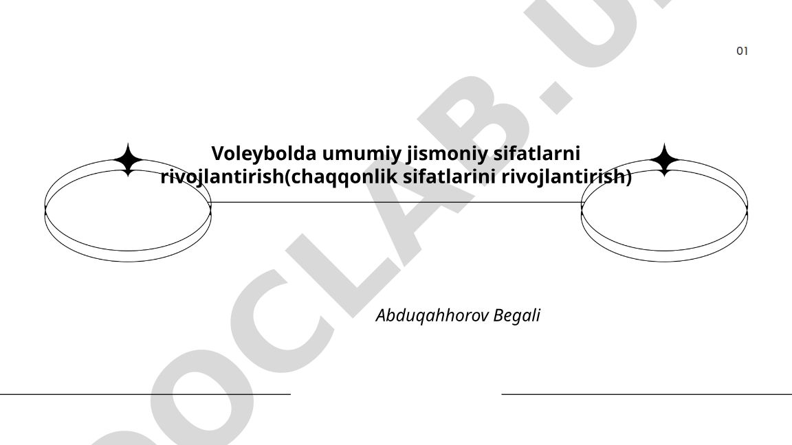 Voleybolda umumiy jismoniy sifatlarni rivojlantirish (chaqqonlik sifatlarini rivojlantirish)