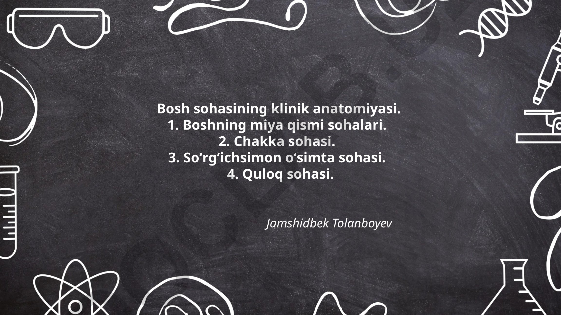 Bosh sohasining klinik anatomiyasi