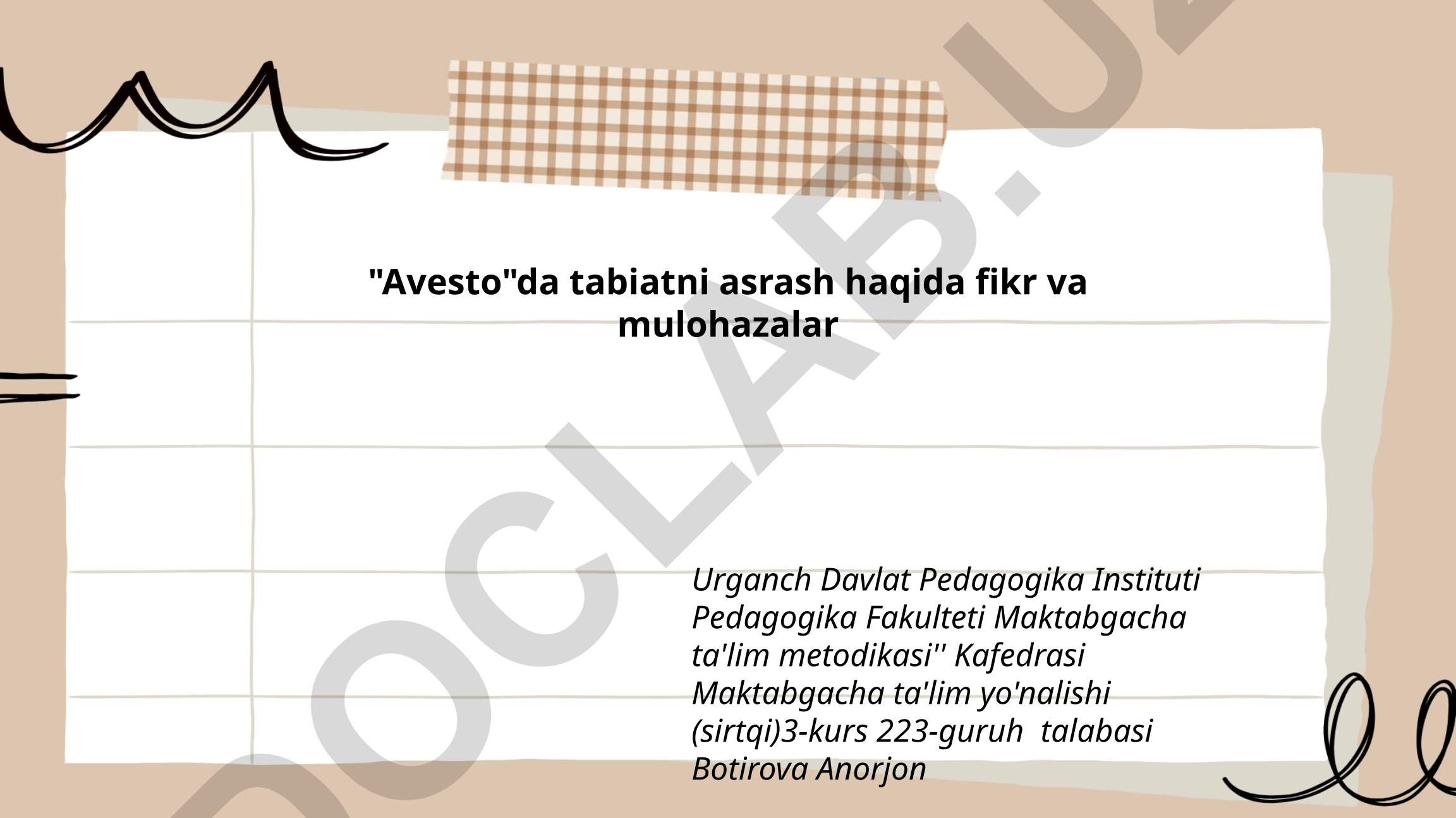 Avestoda tabiatni asrash haqida fikr va mulohazalar