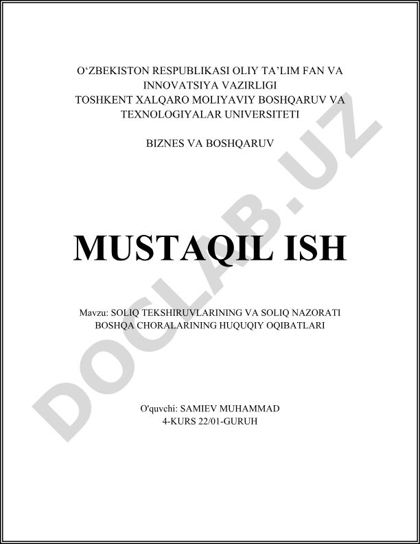 Soliq tekshiruvlari va soliq nazorati choralarining huquqiy oqibatlari