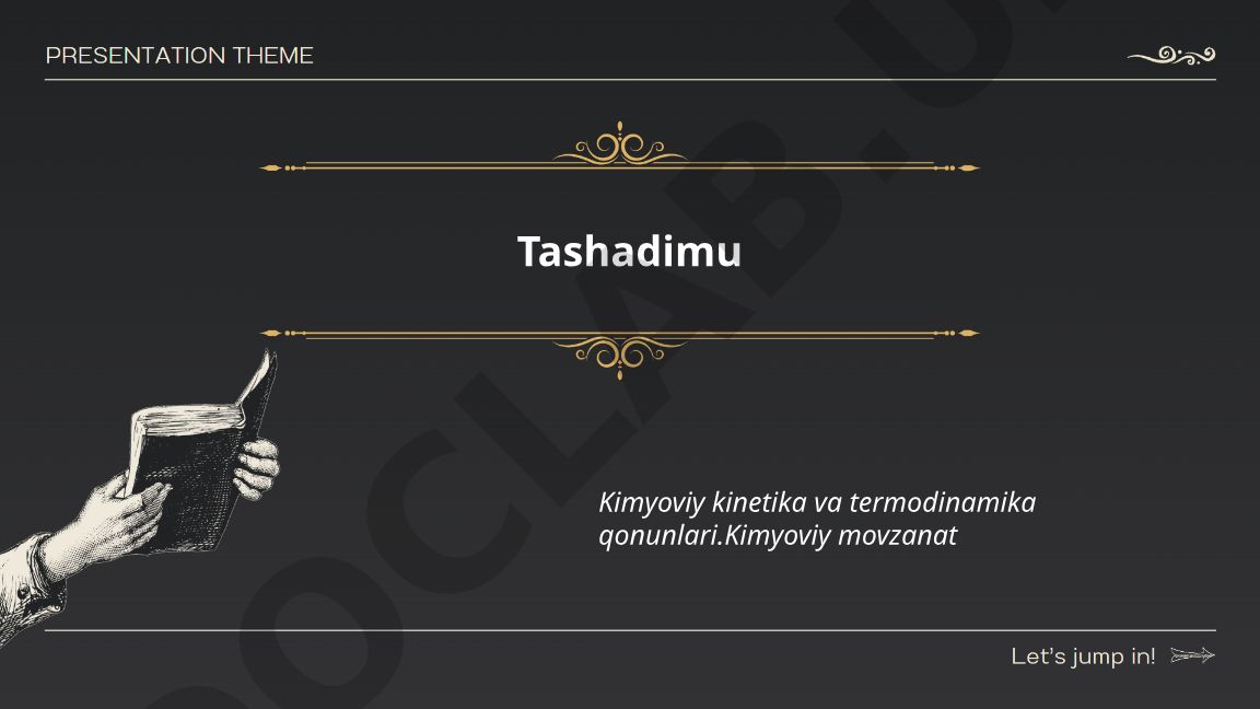 Tashadimu nazariyasi: kimyoviy kinetika va termodinamika qonunlari