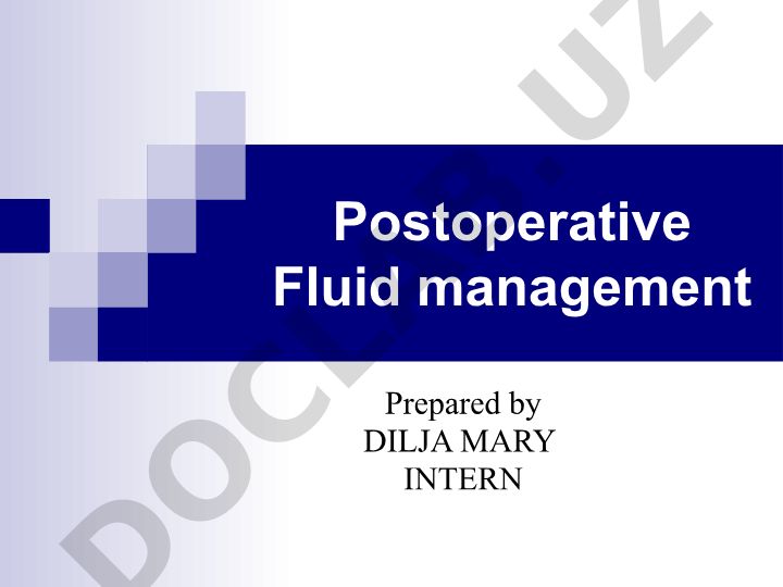 Postoperative Fluid Management