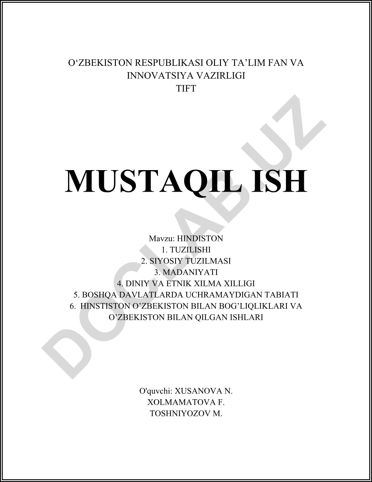Hindistonning geografik tuzilishi, siyosiy tuzilmasi, madaniyati va O'zbekiston bilan aloqalari