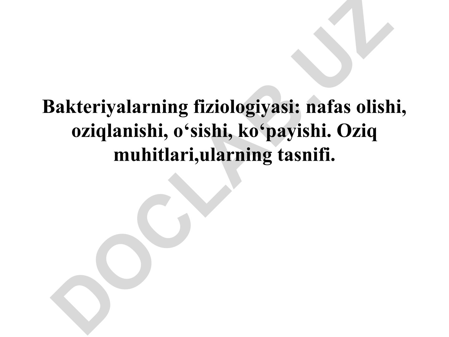 Bakteriyalarning fiziologiyasi va metabolizmi