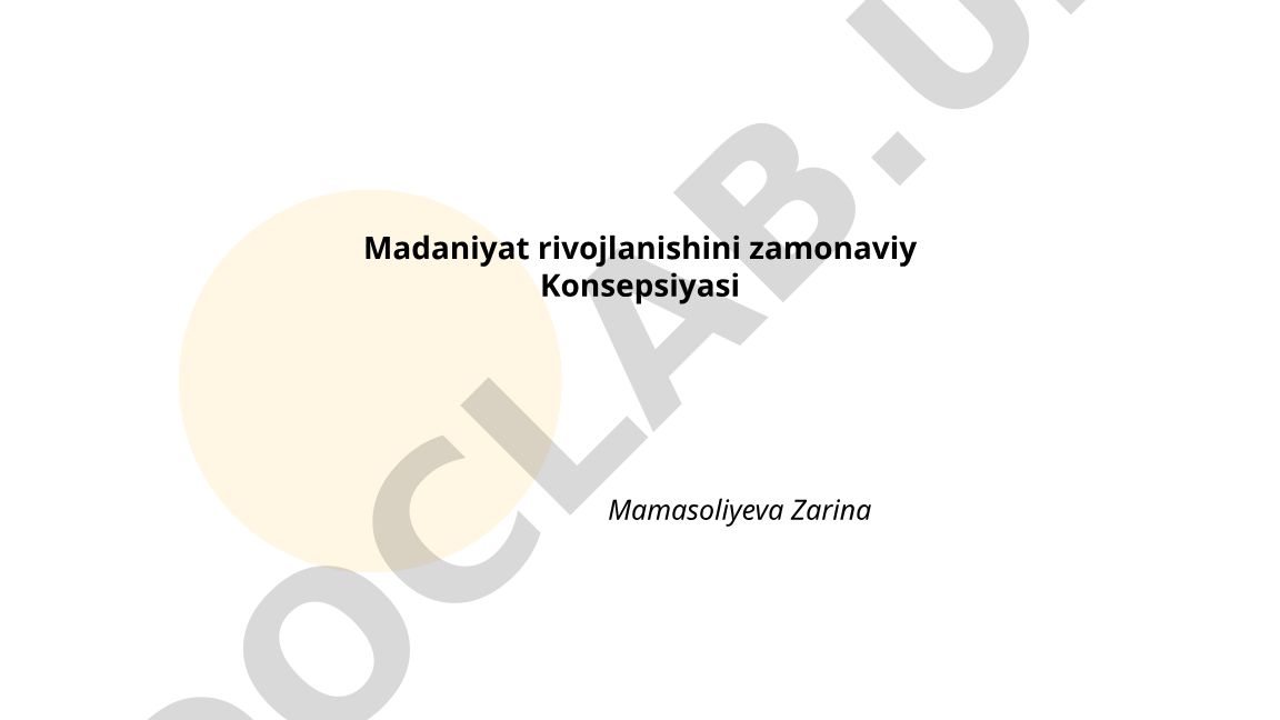 Madaniyat rivojlanishining zamonaviy konsepsiyasi