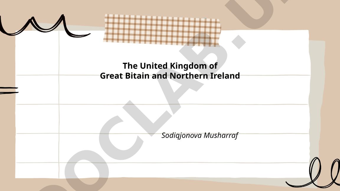 The United Kingdom of Great Britain and Northern Ireland