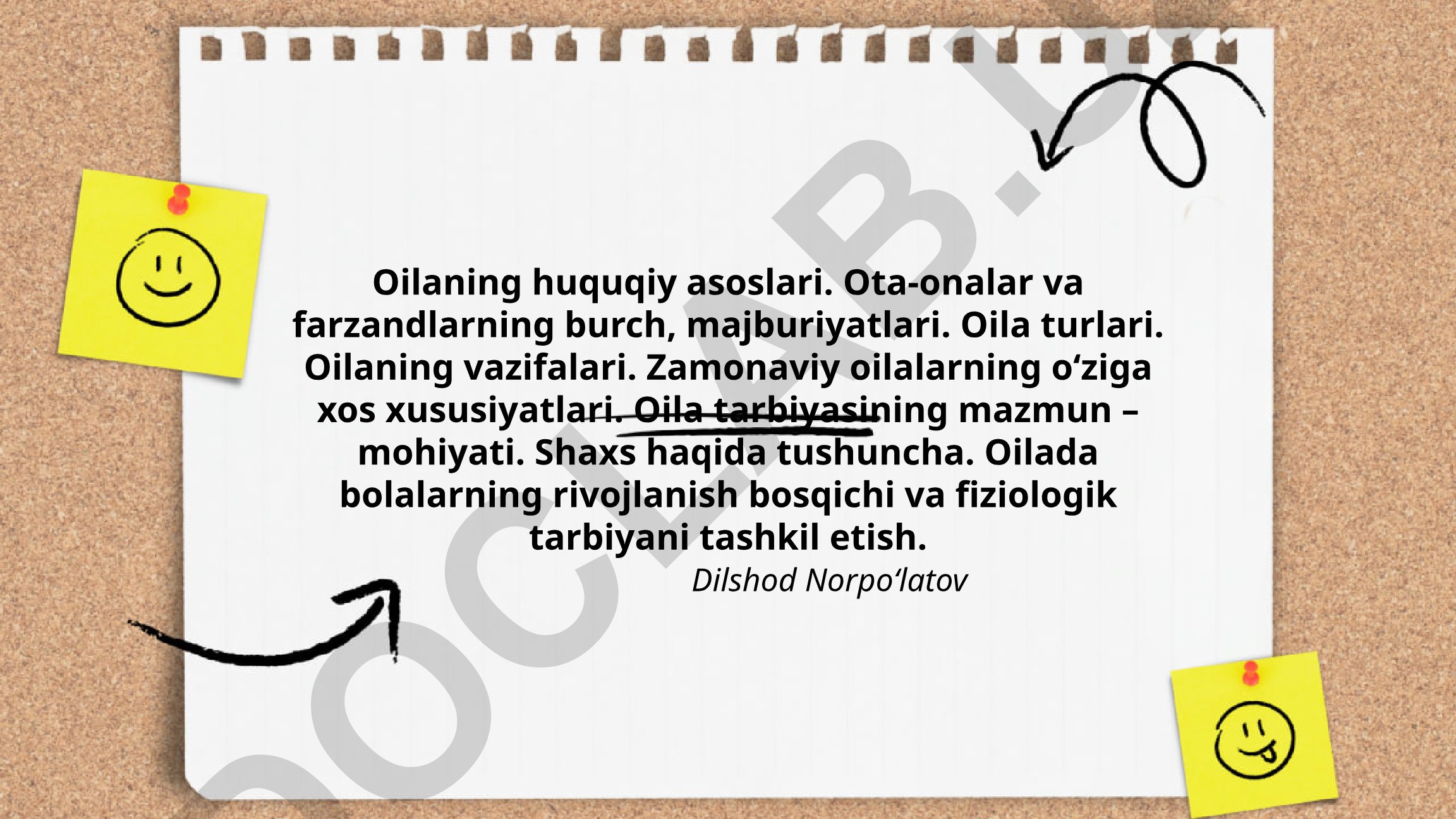 Oilaning huquqiy asoslari va oila tarbiyasi