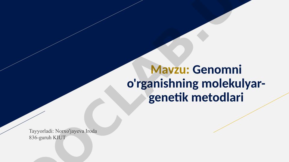 Genomni o'rganishning molekulyar-genetik metodlari