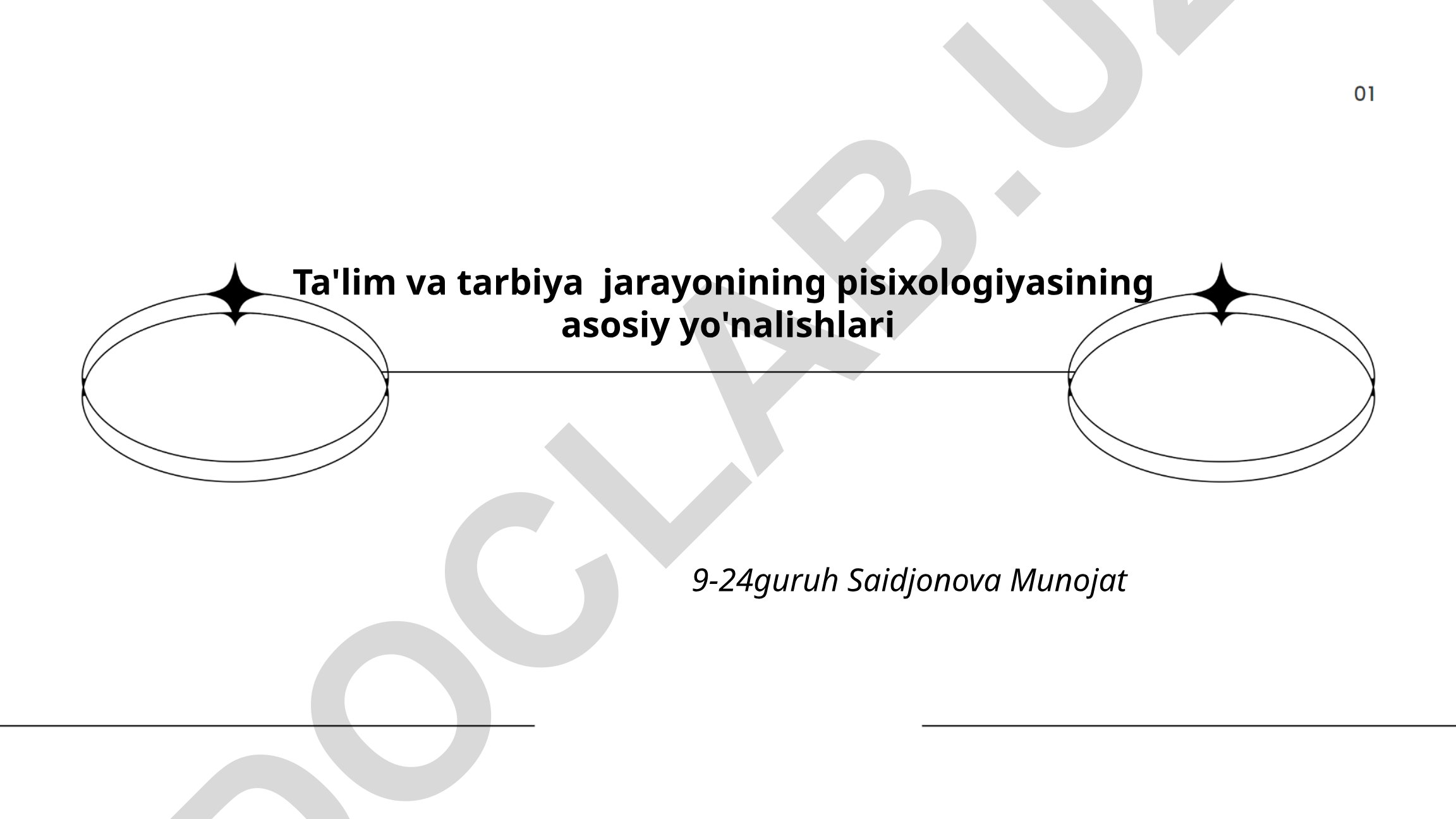 Ta'lim va tarbiya jarayonining psixologiyasining asosiy yo'nalishlari