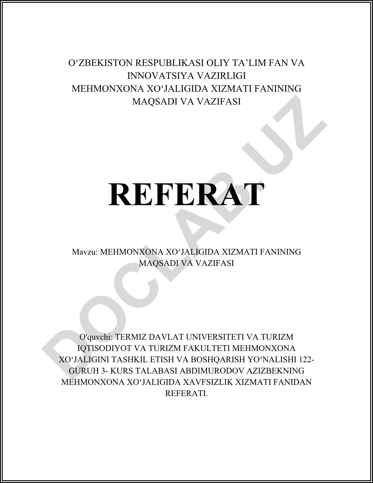 Mehmonxona xo'jaligida xizmati fanining maqsadi va vazifasi