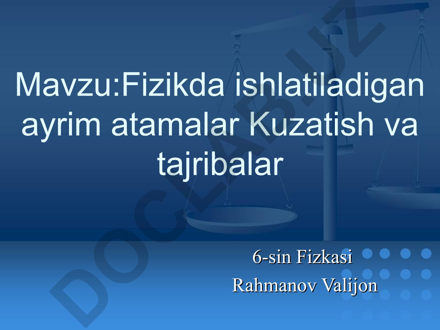 Fizikada ishlatiladigan ayrim atamalar
