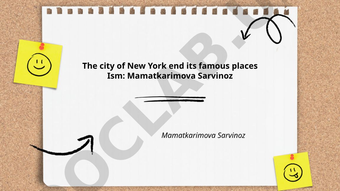 New York shahri va uning mashhur joylari