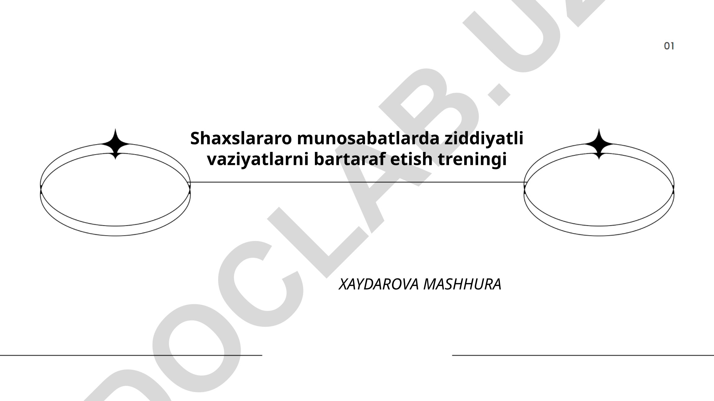 Shaxslararo munosabatlarda ziddiyatli vaziyatlarni bartaraf etish treningi