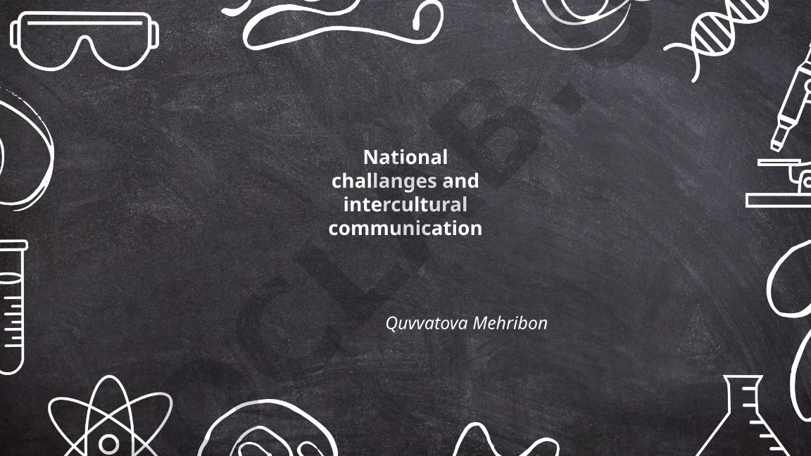 National challenges and intercultural communication