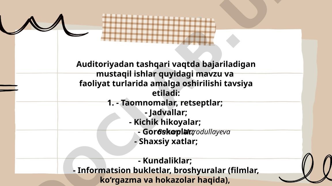Auditoriyadan tashqari mustaqil ishlar mavzulari va faoliyat turlari