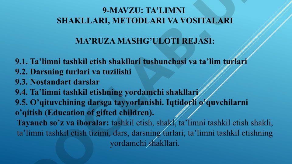 Ta’limni shakllari, metodlari va vositalari