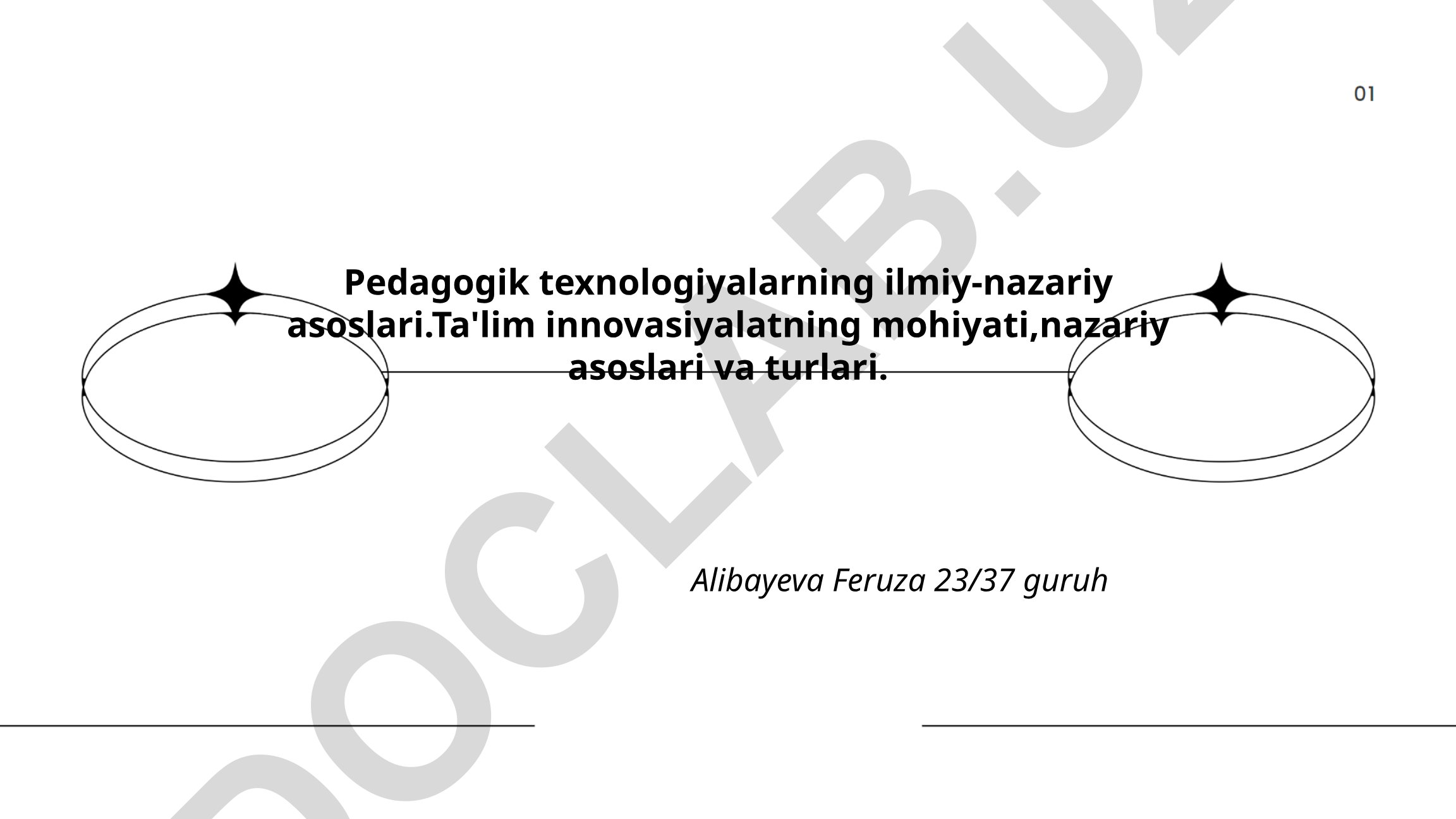 Pedagogik texnologiyalarning ilmiy-nazariy asoslari va ta'lim innovasiyalari
