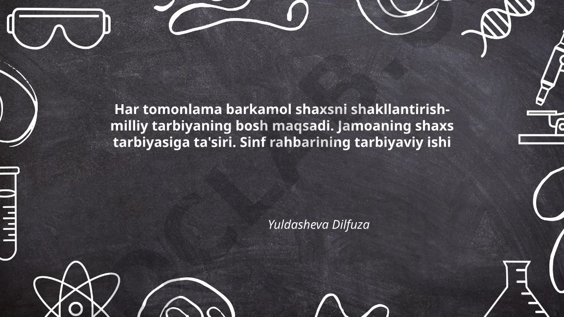 Har tomonlama barkamol shaxsni shakllantirish va milliy tarbiya