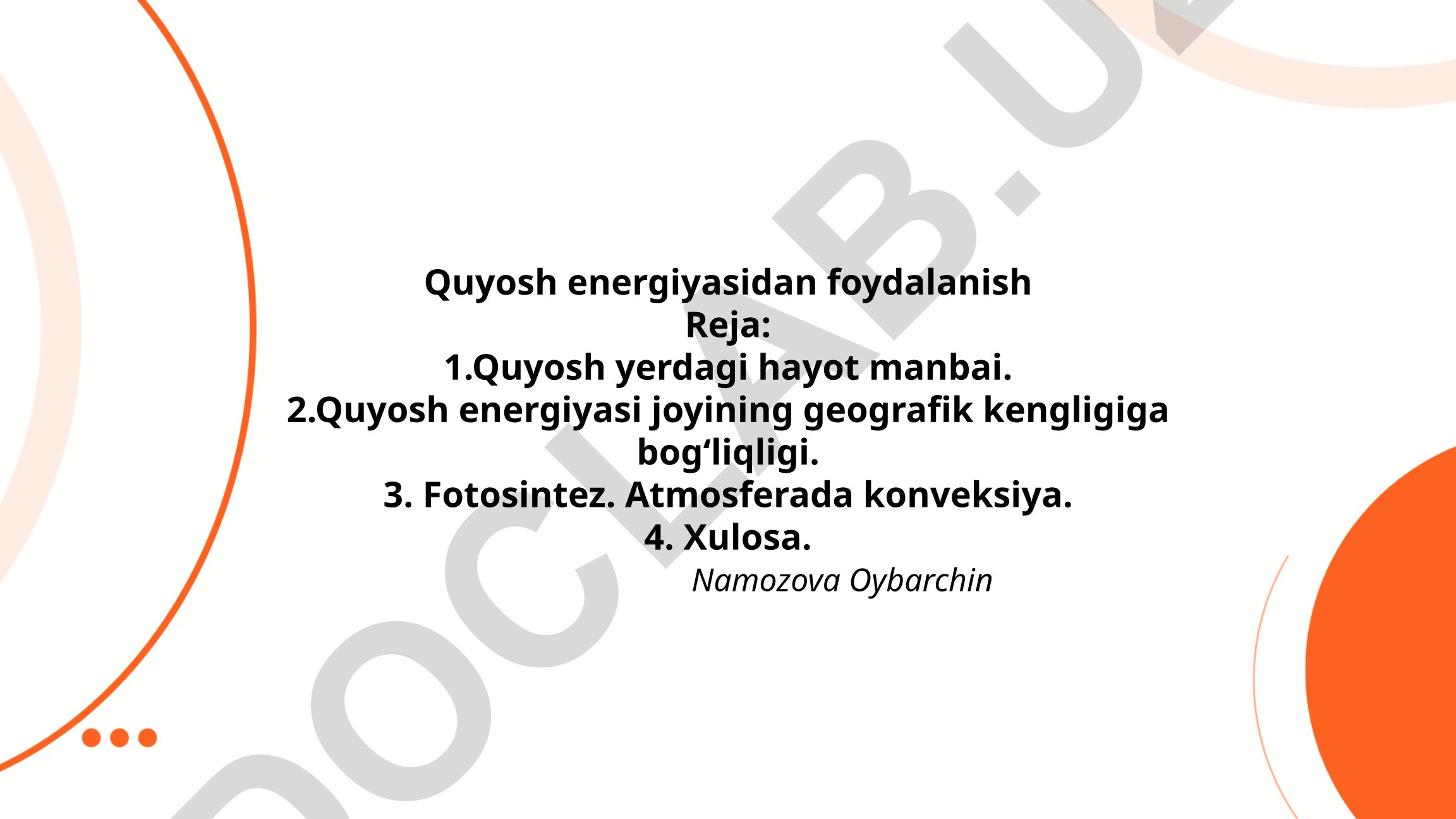 Quyosh energiyasidan foydalanish