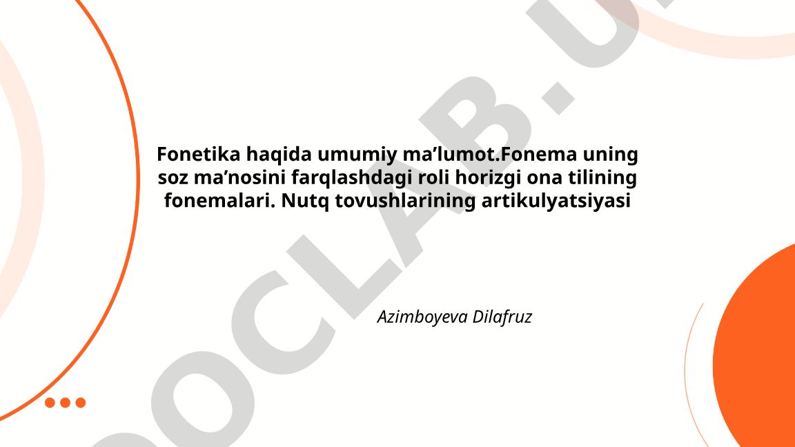 Fonetika va fonemalar: lingvistikaning asosiy tushunchalari