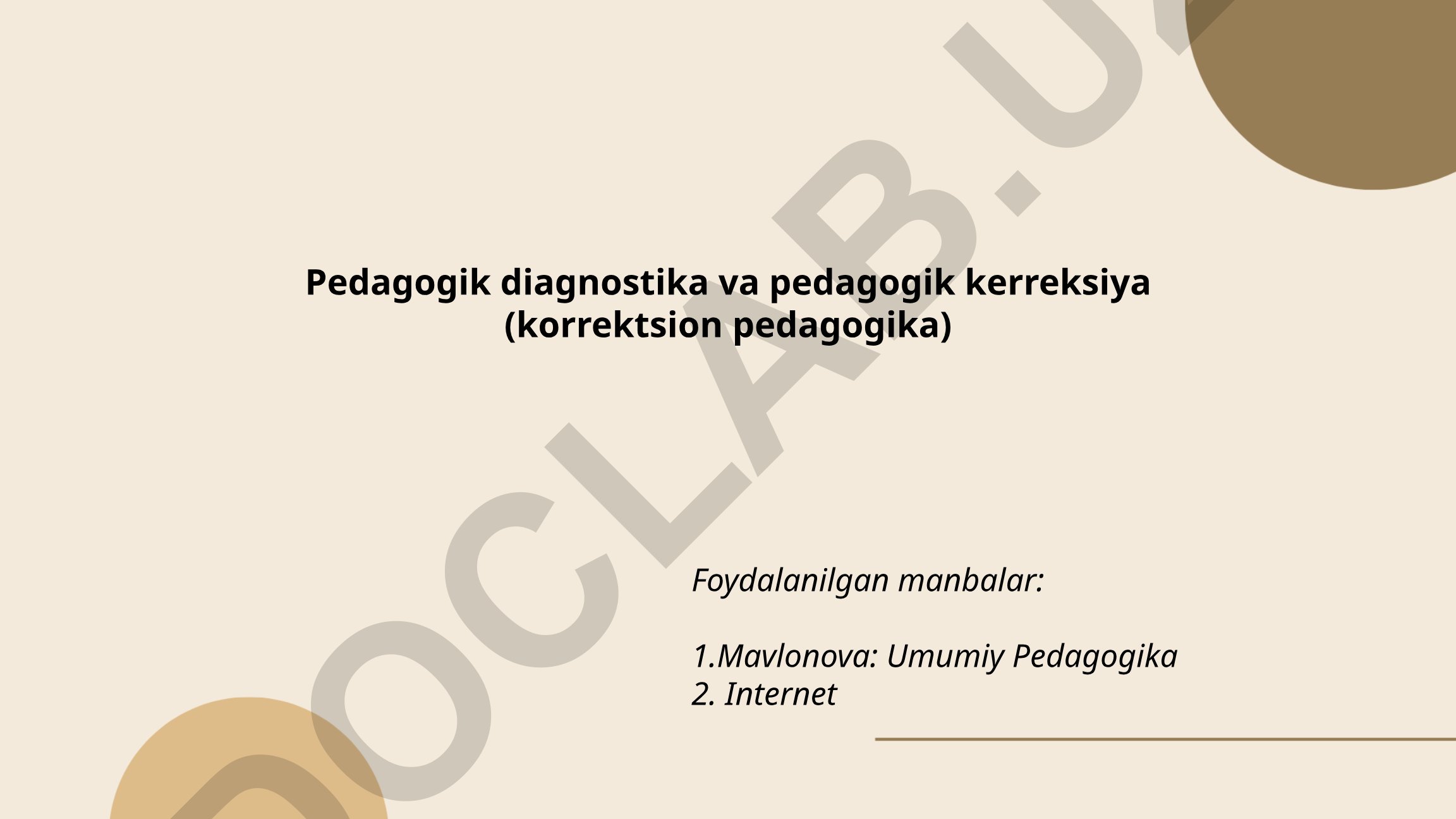 Pedagogik diagnostika va pedagogik korrektsiya