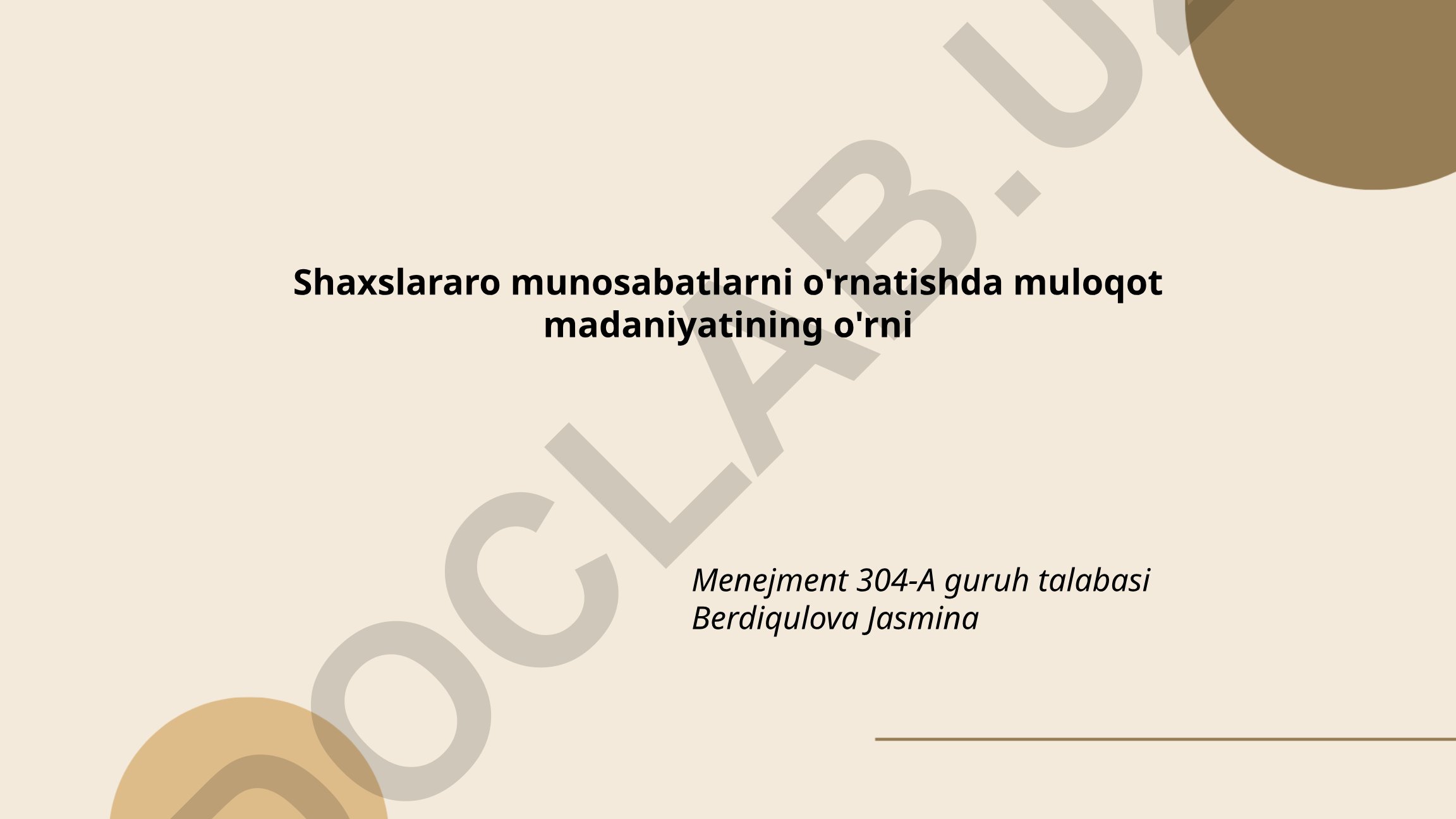 Shaxslararo munosabatlarni o'rnatishda muloqot madaniyatining o'rni