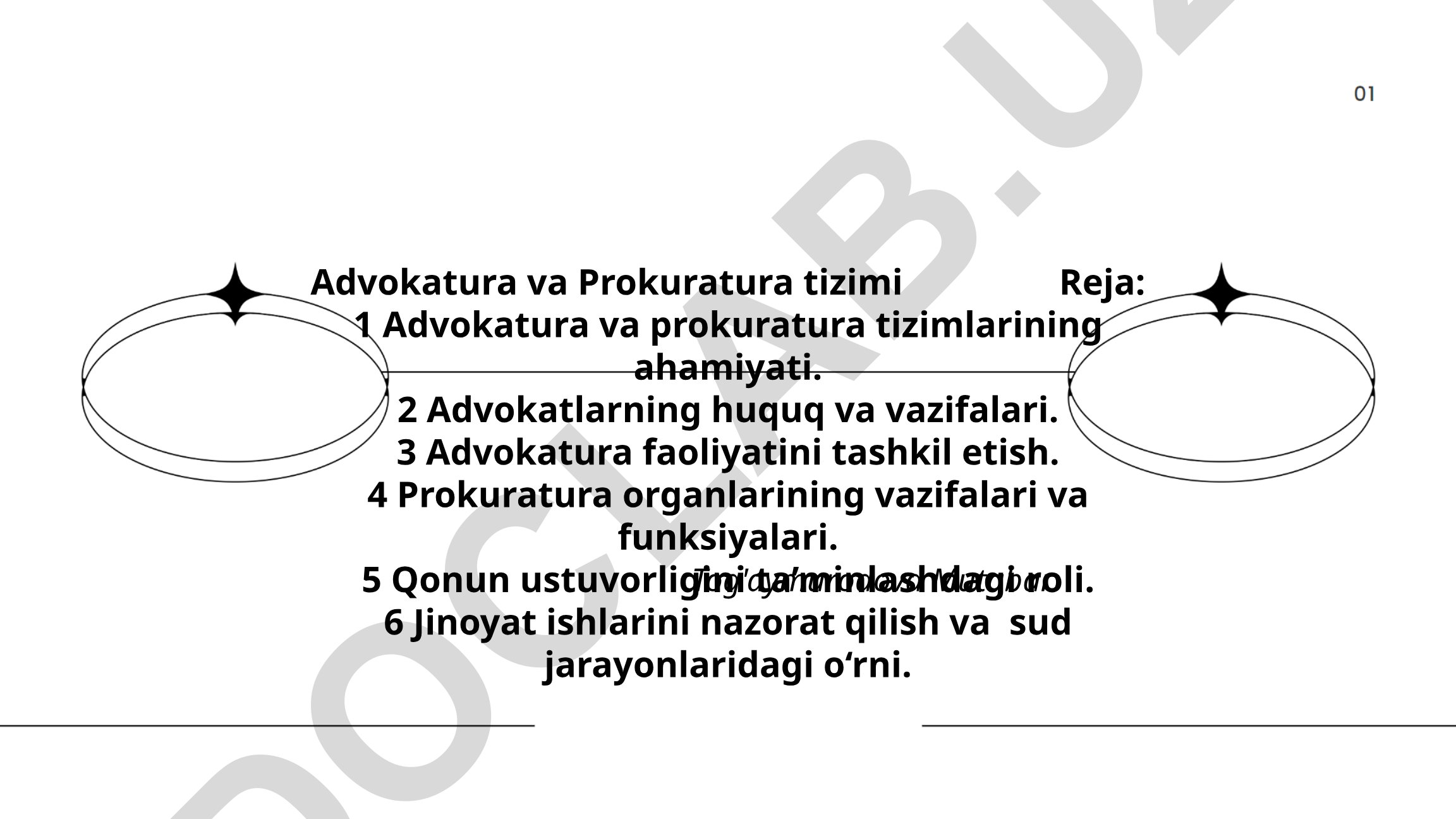 Advokatura va Prokuratura tizimi