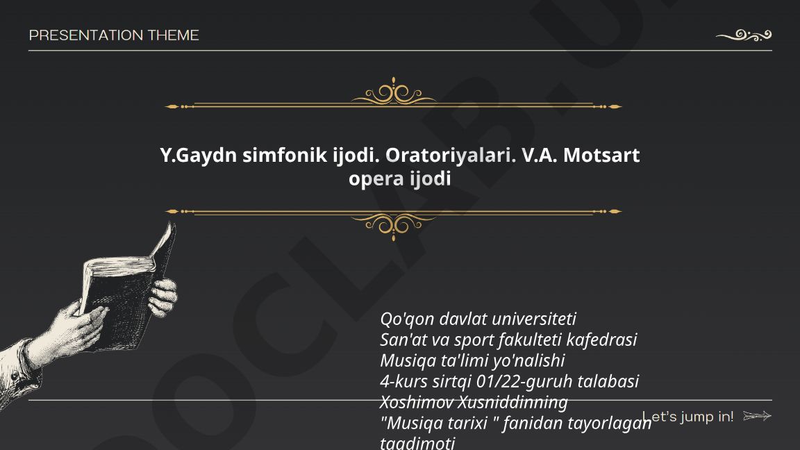 Y. Gaydn simfonik ijodi va V.A. Motsart opera ijodi