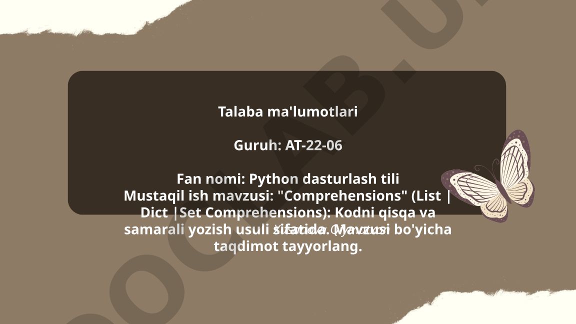 Python dasturlash tilida Comprehensions (List, Dict, Set)