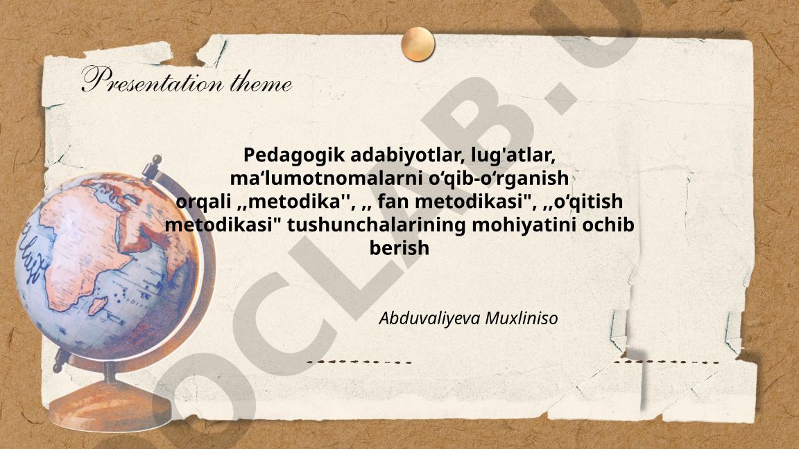 Metodika, fan metodikasi va o'qitish metodikasi tushunchalarining mohiyati