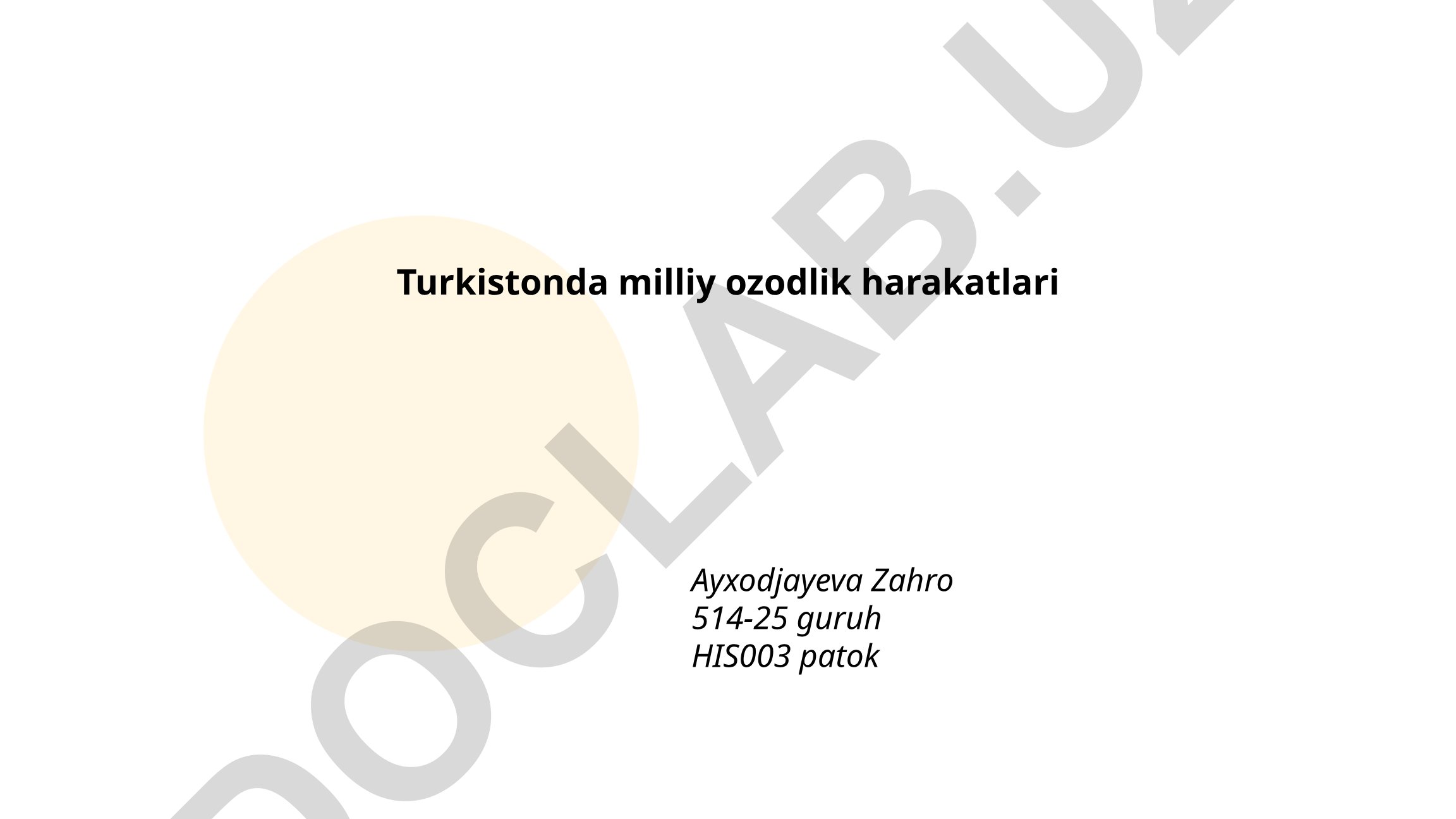 Turkistonda milliy ozodlik harakatlari